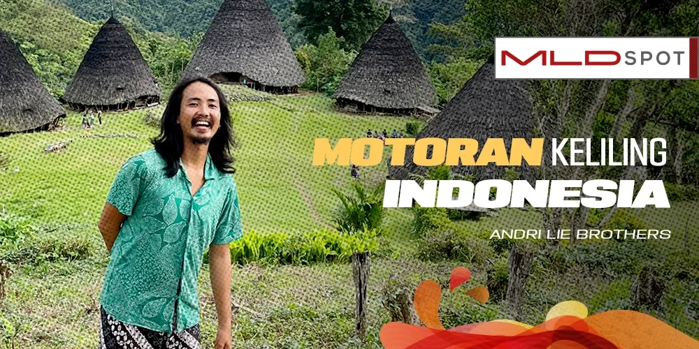 Solo Riding Keliling Indonesia  ala Andri "Lie Brothers"